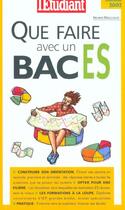 Couverture du livre « Que faire avec un bac es » de Bruno Magliulo aux éditions L'etudiant