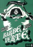 Couverture du livre « Barbe verte » de Guillaume Gueraud aux éditions Sarbacane