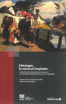 Couverture du livre « L'étranger, la veuve et l'orphelin » de De Boe F Fierens J. aux éditions Pu De Namur