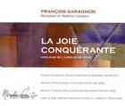 Couverture du livre « La joie conquérante » de Francois Garagnon aux éditions Monte Cristo