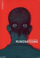 Couverture du livre « Ruminations » de Frederik Peeters aux éditions Atrabile