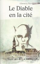 Couverture du livre « Le diable en la cité à Lille » de Gerard Demarcq-Morin aux éditions Editions Du Geant