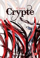 Couverture du livre « Crypte » de Coste aux éditions Jepublie