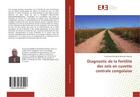 Couverture du livre « Diagnostic de la fertilite des sols en cuvette centrale congolaise » de Kombele Bishosha Men aux éditions Editions Universitaires Europeennes