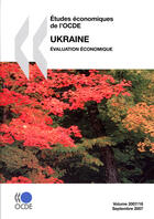 Couverture du livre « Ukraine ; évaluation économique ; études économiques de l'ocde » de  aux éditions Ocde