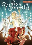 Couverture du livre « Les nombrils Tome 8 : ex, drague et rock'n'roll ! » de Maryse Dubuc et Delaf aux éditions Dupuis