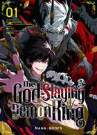 Couverture du livre « The godslaying demon king Tome 1 » de Gingitsune Ezo et Pig3rd aux éditions Mana Books