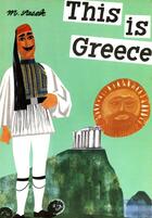 Couverture du livre « THIS IS GREECE » de Miroslav Sasek aux éditions Universe Publishing