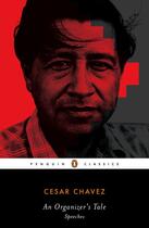 Couverture du livre « An Organizer'S Tale » de Chavez Cesar aux éditions Adult Pbs
