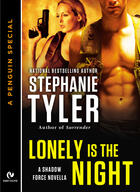 Couverture du livre « Lonely is the Night » de Tyler Stephanie aux éditions Penguin Group Us