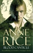 Couverture du livre « Blood Canticle » de Anne Rice aux éditions Random House Digital