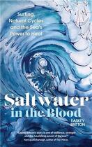 Couverture du livre « Saltwater in the blood » de Easkey Britton aux éditions Random House Us