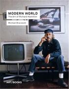 Couverture du livre « Modern world: the art of richard hamilton » de Michael Bracewell aux éditions Thames & Hudson