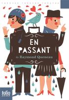 Couverture du livre « En passant (un plus un acte pour preceder un drame) » de Raymond Queneau aux éditions Gallimard-jeunesse