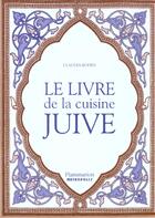 Couverture du livre « Le livre de la cuisine juive » de Claudia Roden aux éditions Flammarion