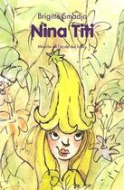 Couverture du livre « Nina titi » de Smadja Brigitte / Me aux éditions Ecole Des Loisirs