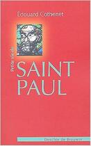 Couverture du livre « Petite vie de saint-paul » de Edouard Cothenet aux éditions Desclee De Brouwer