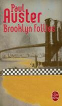 Couverture du livre « Brooklyn follies » de Paul Auster aux éditions Le Livre De Poche