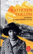 Couverture du livre « Journal d'une femme noire » de Kathleen Collins aux éditions Le Livre De Poche