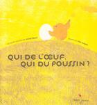 Couverture du livre « Qui de l'oeuf, qui du poussin ? » de Bloch/Angeli aux éditions Didier Jeunesse