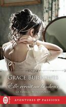 Couverture du livre « La famiille Wentworth : elle révait au bonheur » de Grace Burrowes aux éditions J'ai Lu