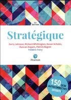 Couverture du livre « Strategique 11e edition + quizz » de Johnson/Frery aux éditions Pearson