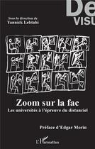 Couverture du livre « Zoom sur la fac » de Yannick Lebtahi aux éditions L'harmattan