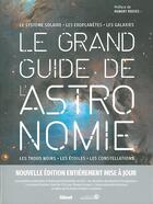 Couverture du livre « Le grand guide de l'astronomie (3e édition) » de  aux éditions Glenat