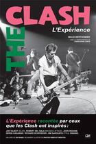 Couverture du livre « The Clash : l'expérience » de Christophe Conte et Maud Berthomier aux éditions Gm Editions