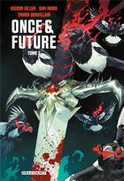 Couverture du livre « Once & future Tome 5 » de Kieron Gillen et Dan Mora aux éditions Delcourt
