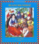 Couverture du livre « Blanche Neige » de Zdenka Krejcova et Jacob Grimm et Wilhelm Grimm aux éditions Grund