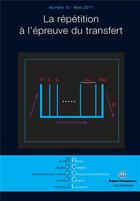 Couverture du livre « Revue des collèges cliniques du champ lacanien t.10 ; la répétition à l'épreuvre du transfert » de  aux éditions Hermann