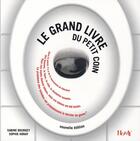 Couverture du livre « Le grand livre du petit coin (2e édition) » de Sabine Bourgey et Sophie Horay aux éditions Horay