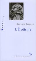 Couverture du livre « L'érotisme » de Georges Bataille aux éditions Minuit
