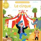 Couverture du livre « Le cirque » de Mathilde Paris et Genie Espinosa aux éditions Philippe Auzou