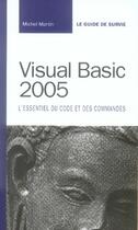 Couverture du livre « Visual basic 2005 » de Michel Martin aux éditions Pearson