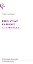 Couverture du livre « L'humanisme en France au XVIe siècle » de Philippe De Lajarte aux éditions Honore Champion