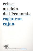 Couverture du livre « Crise : au-delà de l'économie » de Raghuram Rajan aux éditions Le Pommier