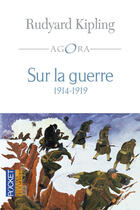 Couverture du livre « Sur la guerre ; 1914-1919 » de Rudyard Kipling aux éditions 12-21