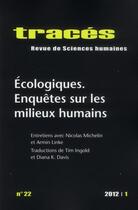 Couverture du livre « Traces, n 22/2012. ecologiques » de Pierre Charbonnier aux éditions Ens Lyon