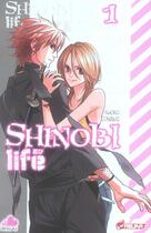 Couverture du livre « Shinobi life Tome 1 » de Shoko Conami aux éditions Crunchyroll