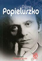 Couverture du livre « Pere popieluszko » de  aux éditions Livre Ouvert