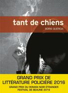 Couverture du livre « Tant de chiens » de Boris Quercia aux éditions Asphalte