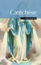 Couverture du livre « Catéchèse » de Patrick Brisebois aux éditions Alto