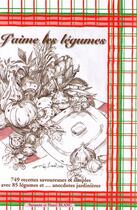 Couverture du livre « J'aime les légumes » de Henri Blanc et Suzanne Blanc aux éditions Henri Blanc
