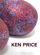 Couverture du livre « Ken price sculpture » de Stephanie Barron aux éditions Prestel