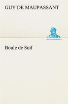 Couverture du livre « Boule de suif » de Guy de Maupassant aux éditions Tredition