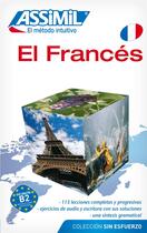 Couverture du livre « El francés ; el método intuitivo ; iniciación e intermedio » de Jean-Loup Cherel aux éditions Assimil