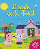 Couverture du livre « L'école de la forêt » de Jo Parry aux éditions L'imprevu