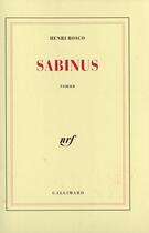 Couverture du livre « Sabinus » de Henri Bosco aux éditions Gallimard